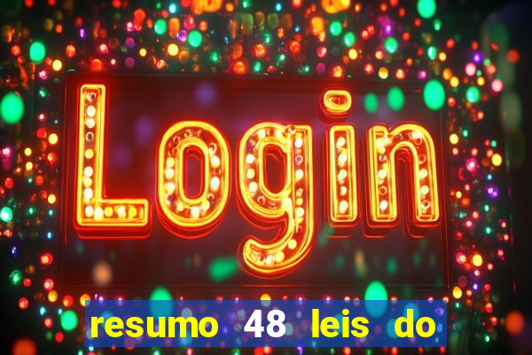 resumo 48 leis do poder pdf